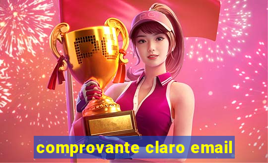 comprovante claro email